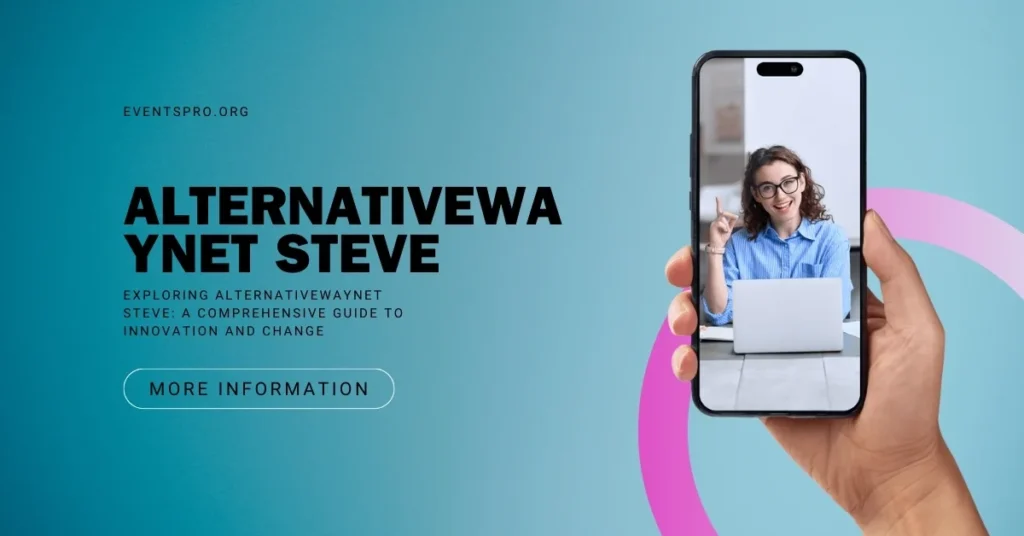 Alternativewaynet Steve